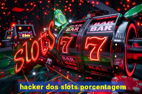 hacker dos slots porcentagem